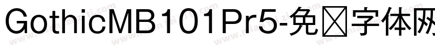 GothicMB101Pr5字体转换
