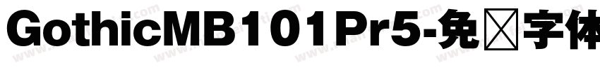 GothicMB101Pr5字体转换