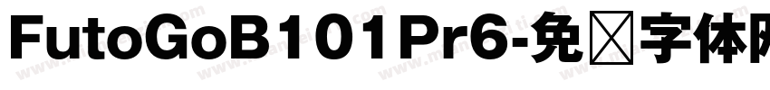FutoGoB101Pr6字体转换