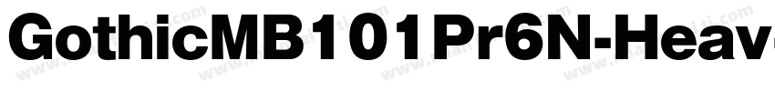 GothicMB101Pr6N-Heav字体转换