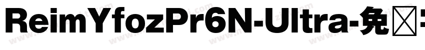 ReimYfozPr6N-Ultra字体转换