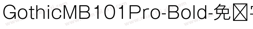 GothicMB101Pro-Bold字体转换