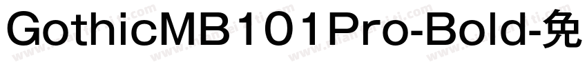 GothicMB101Pro-Bold字体转换