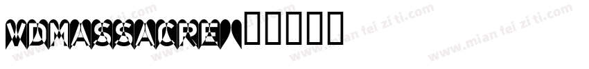 VDMassacre字体转换