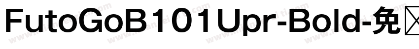 FutoGoB101Upr-Bold字体转换