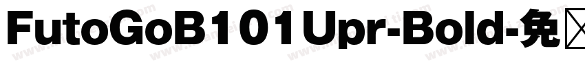 FutoGoB101Upr-Bold字体转换