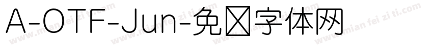A-OTF-Jun字体转换