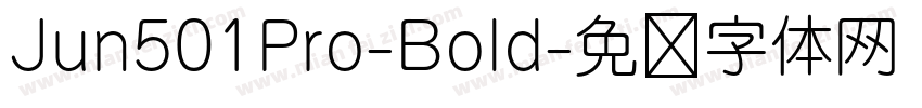 Jun501Pro-Bold字体转换