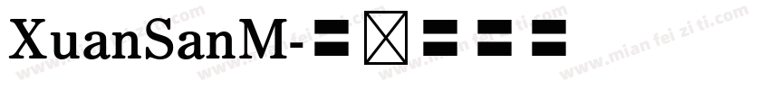 XuanSanM字体转换