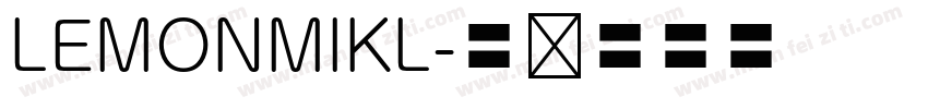 LEMONMIKL字体转换