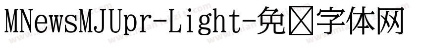 MNewsMJUpr-Light字体转换