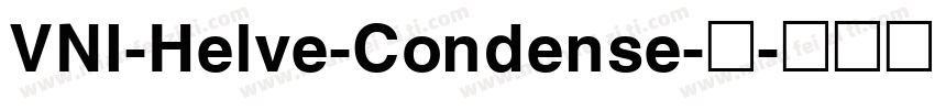 VNI-Helve-Condense-常字体转换