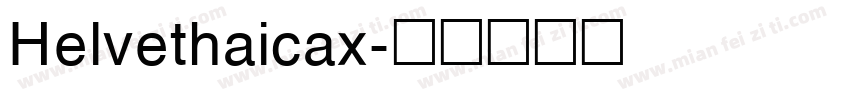 Helvethaicax字体转换