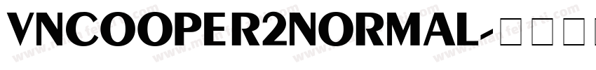 VnCooper2Normal字体转换
