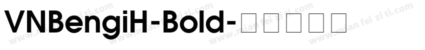 VNBengiH-Bold字体转换