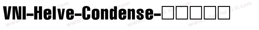 VNI-Helve-Condense字体转换