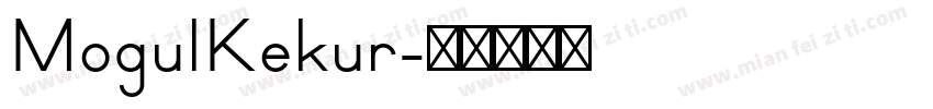 MogulKekur字体转换