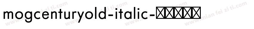 mogcenturyold-italic字体转换