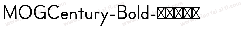 MOGCentury-Bold字体转换