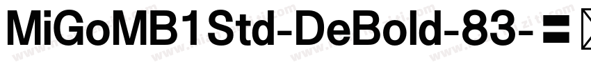MiGoMB1Std-DeBold-83字体转换