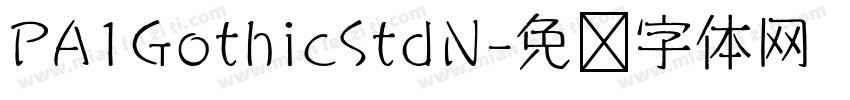 PA1GothicStdN字体转换