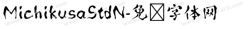 MichikusaStdN字体转换