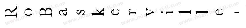 RoBaskerville字体转换