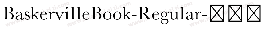 BaskervilleBook-Regular字体转换