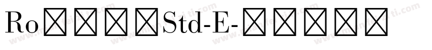 RoシリウスStd-E字体转换