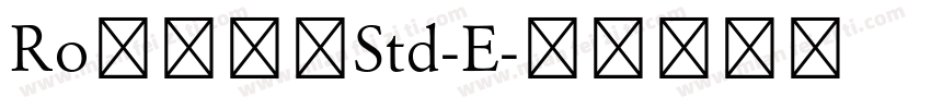 RoシリウスStd-E字体转换