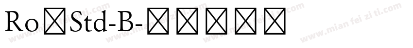 Ro篠Std-B字体转换