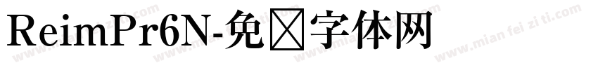 ReimPr6N字体转换