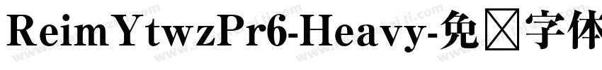 ReimYtwzPr6-Heavy字体转换