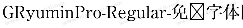 GRyuminPro-Regular字体转换