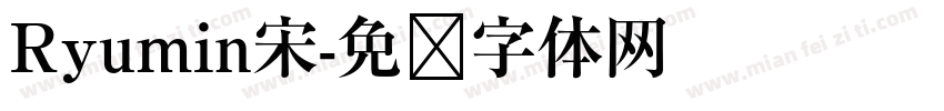 Ryumin宋字体转换