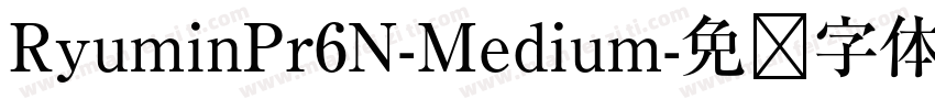 RyuminPr6N-Medium字体转换