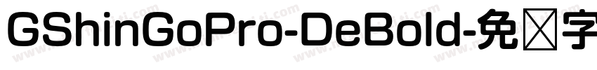 GShinGoPro-DeBold字体转换