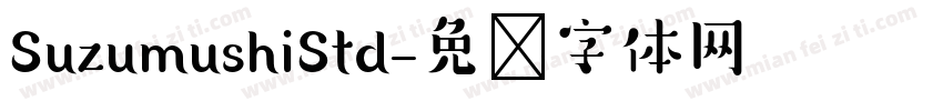 SuzumushiStd字体转换