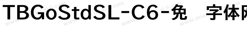 TBGoStdSL-C6字体转换