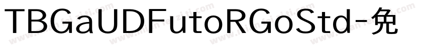 TBGaUDFutoRGoStd字体转换
