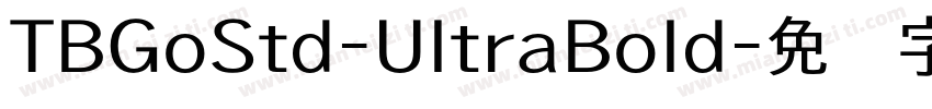 TBGoStd-UltraBold字体转换