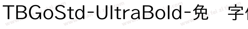 TBGoStd-UltraBold字体转换