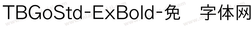 TBGoStd-ExBold字体转换