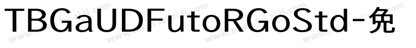 TBGaUDFutoRGoStd字体转换