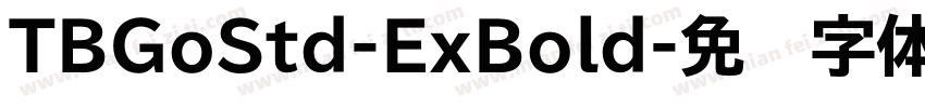 TBGoStd-ExBold字体转换