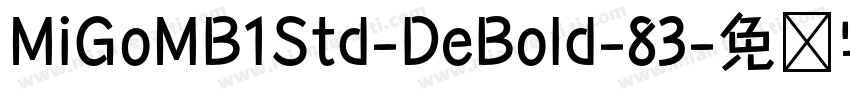 MiGoMB1Std-DeBold-83字体转换