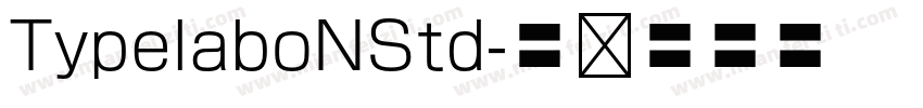 TypelaboNStd字体转换