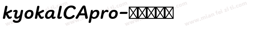 kyokalCApro字体转换