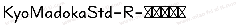 KyoMadokaStd-R字体转换