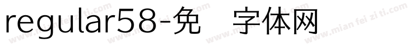 regular58字体转换